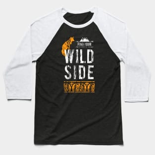 Find Your Wild Side Baseball T-Shirt